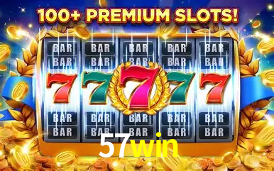 Descubra o Mundo do Cassino Online com 57win